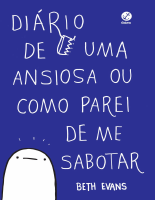 Diário de uma pessoa ansiosa - Beth Evans.epub